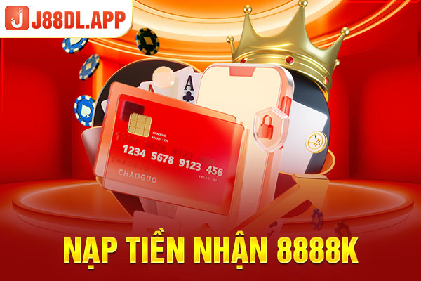 Nạp tiền nhận 8888k