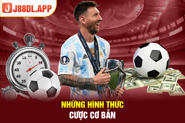 Những hình thức cược cơ bản