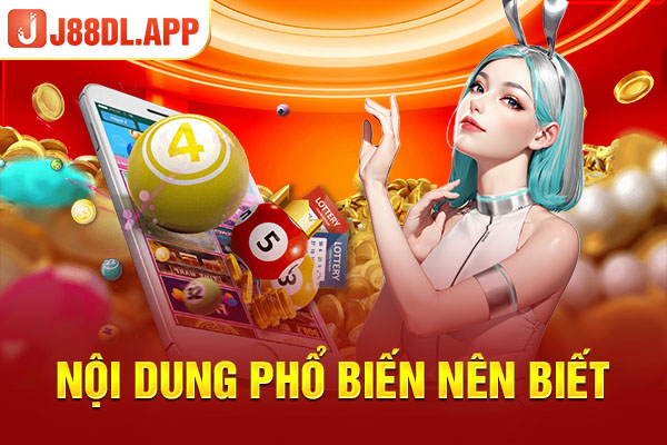 Nội dung phổ biến nên biết