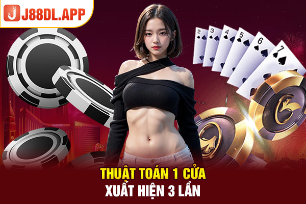 Thuật toán 1 cửa xuất hiện 3 lần