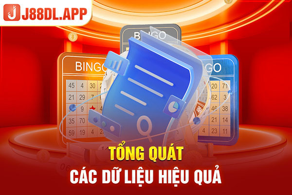 Tổng quát các dữ liệu hiệu quả